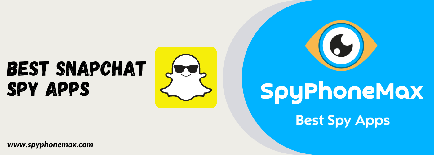 Best Snapchat Spy App