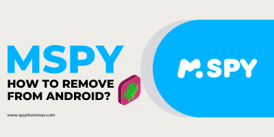 Mspy'ı Android'den Nasıl Kaldırabilirim?