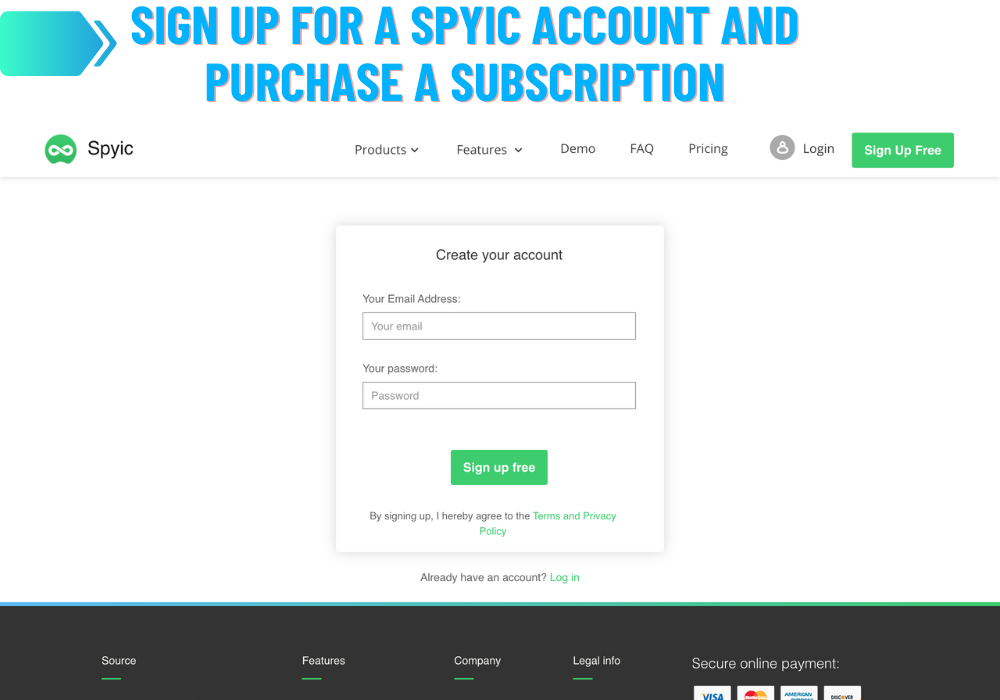 Sign up for a Spyic account and purchase a subscription
