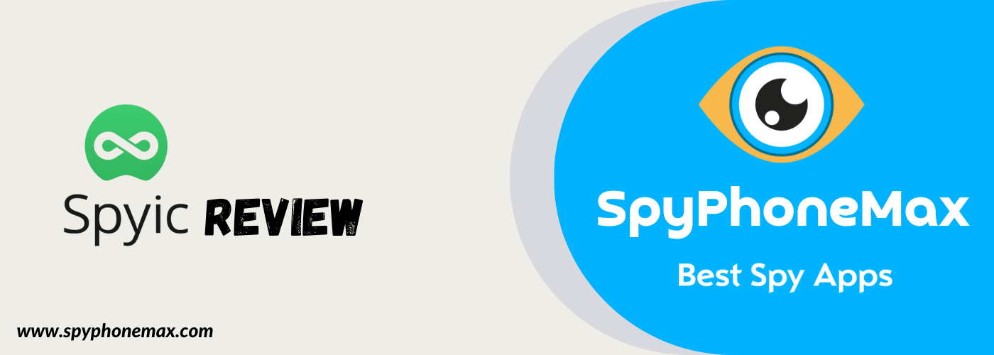 Spyic Review
