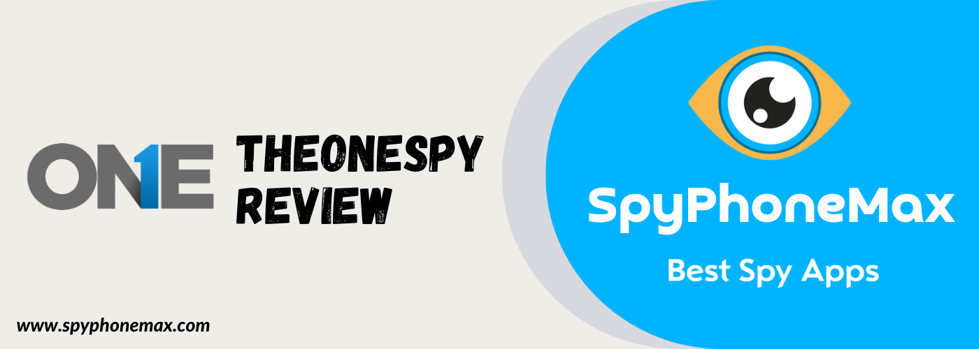TheOneSpy Review