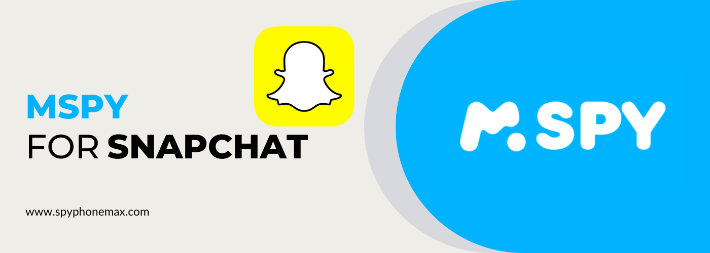 mSpy for Snapchat