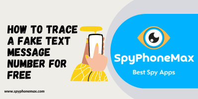 How To Trace A Fake Text Message Number For Free?