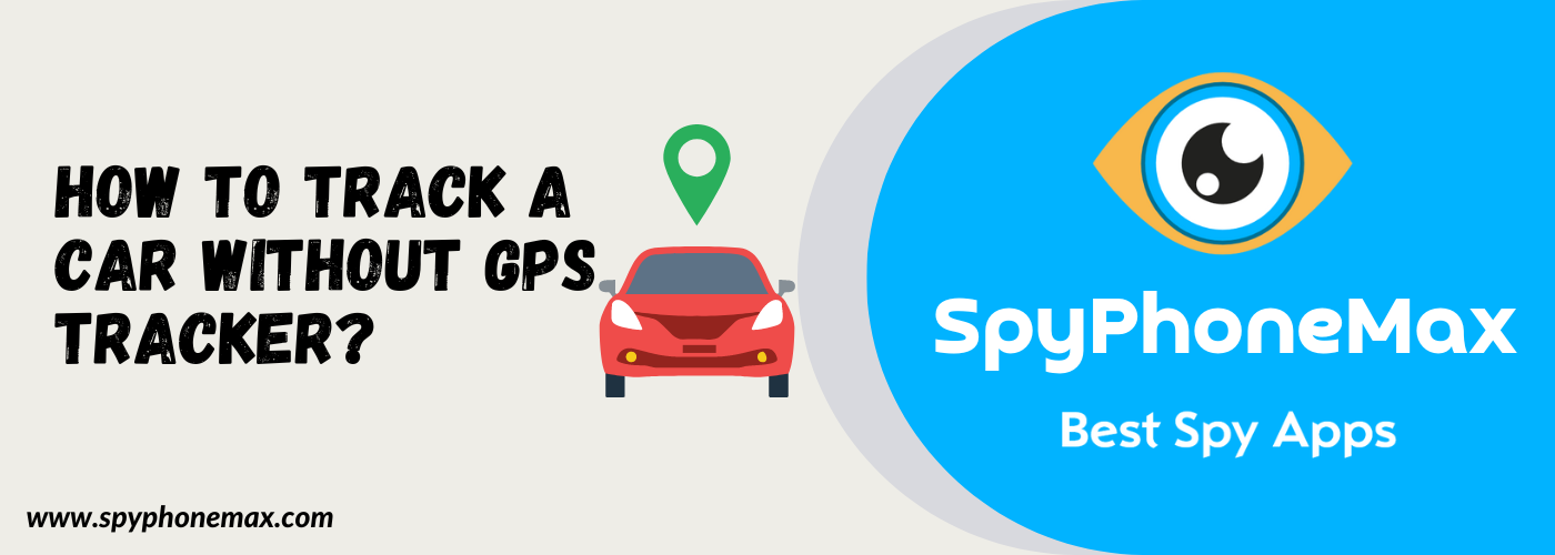 Miten seurata autoa ilman GPS Tracker?